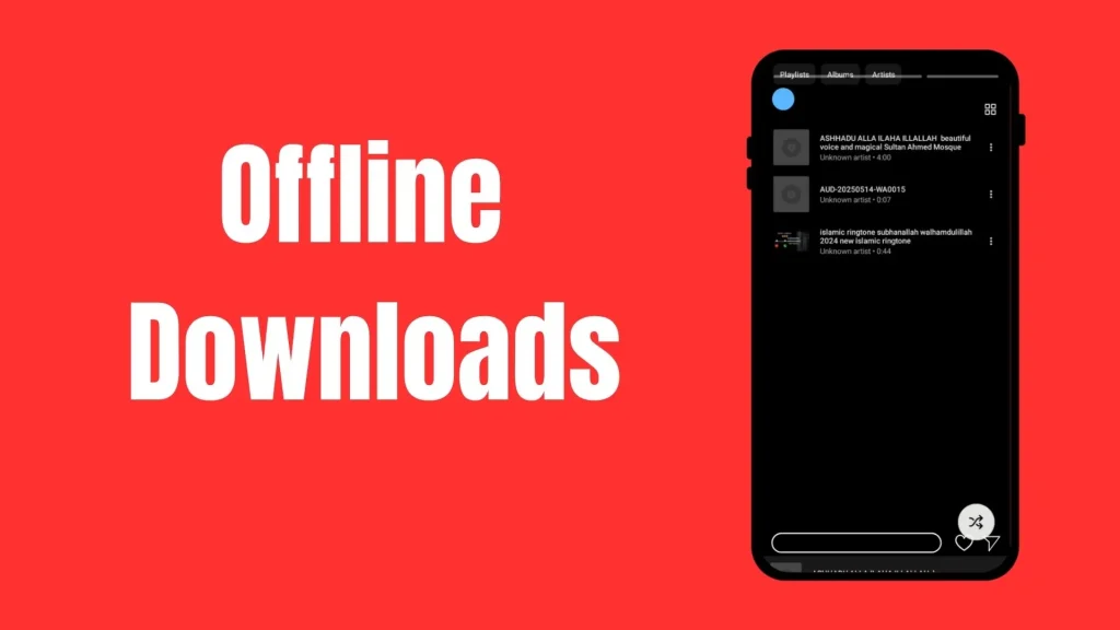 Features;Offline videos 